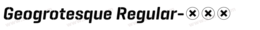 Geogrotesque Regular字体转换